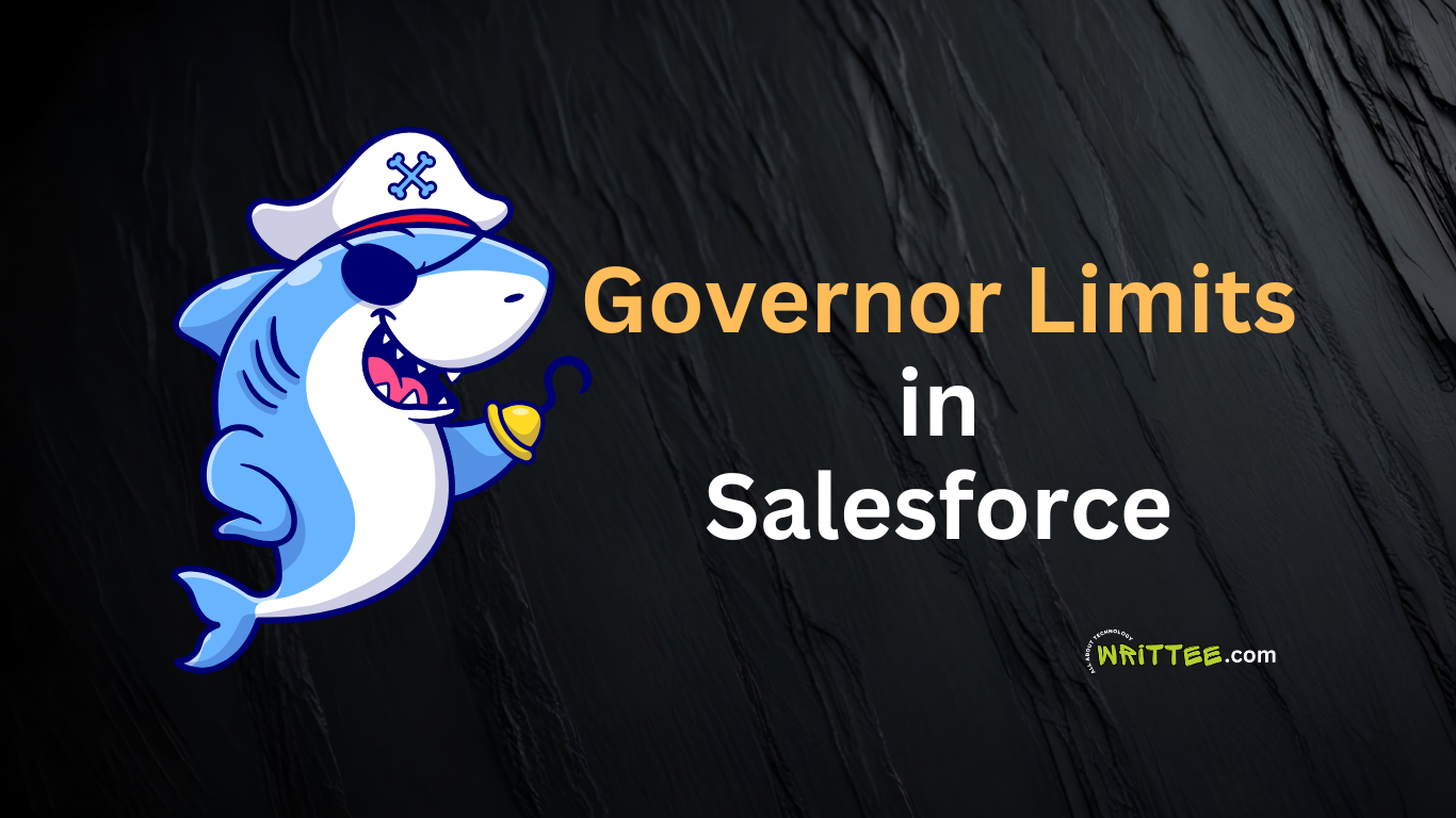 Governor Limits in Salesforce