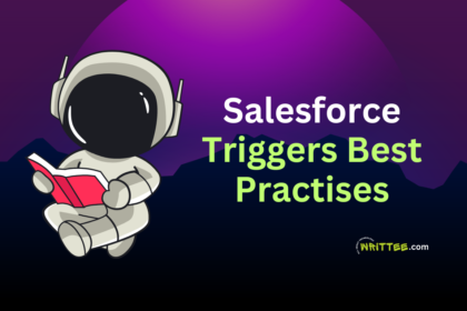 Salesforce Triggers Best Practises