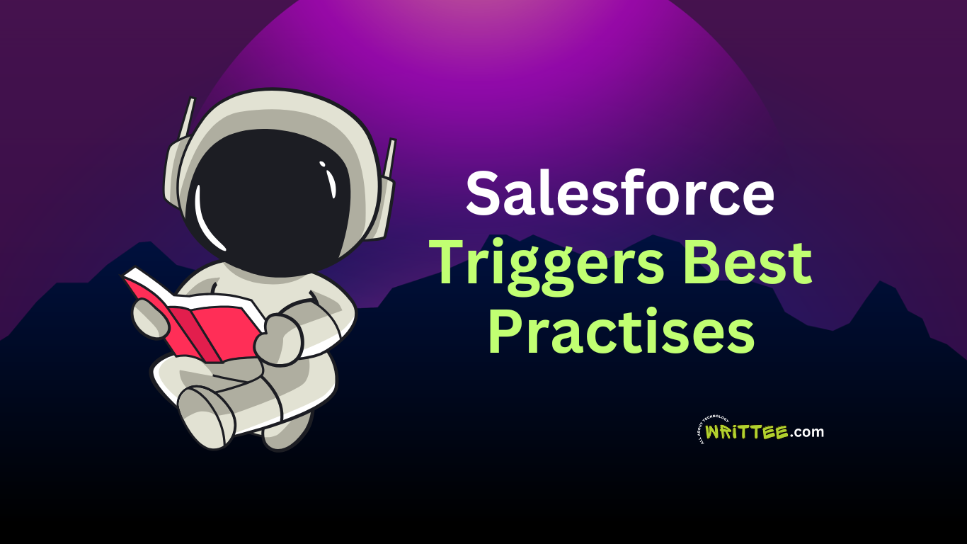 Salesforce Triggers Best Practises