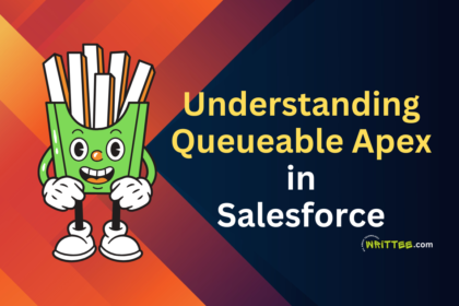 Understanding Queueable Apex in Salesforce