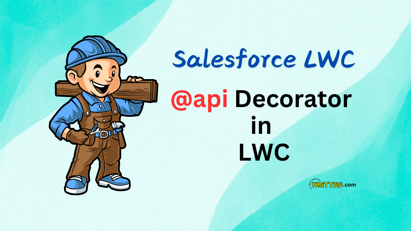 @api decorator in LWC