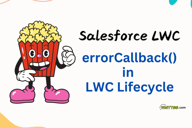 errorCallback() in LWC Lifecycle2