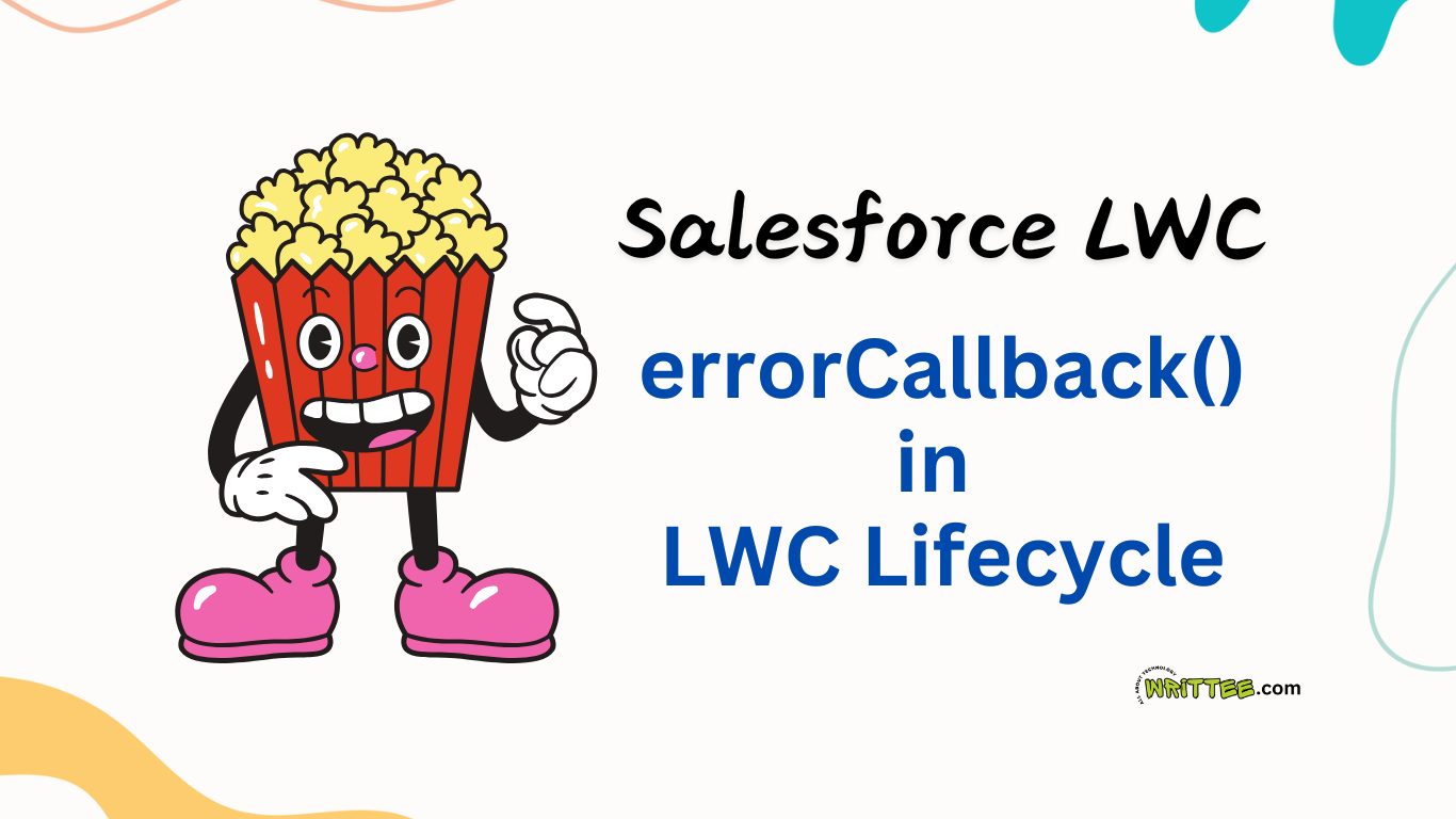 errorCallback() in LWC Lifecycle2