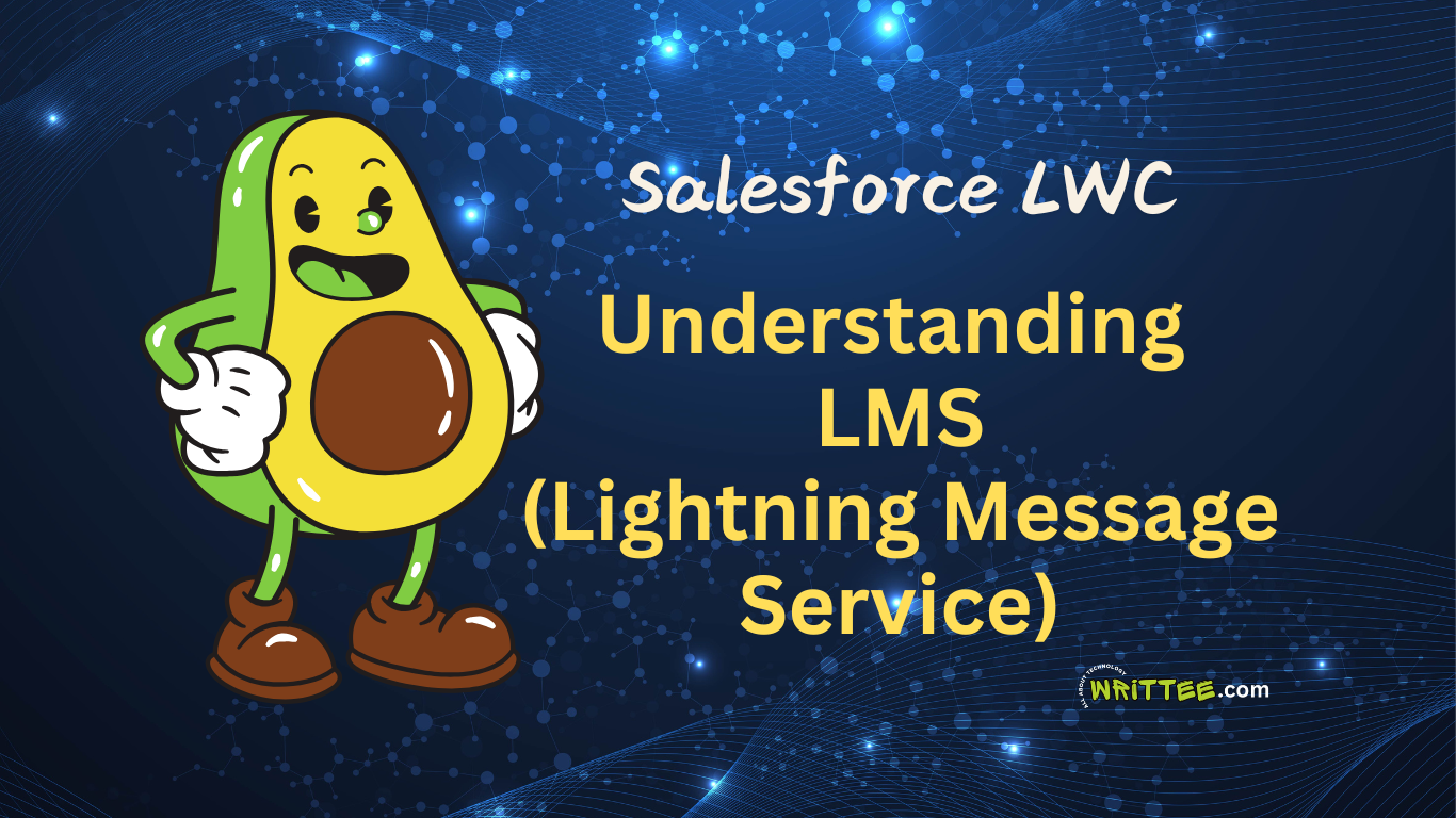 Understanding LMS in Salesforce LWC