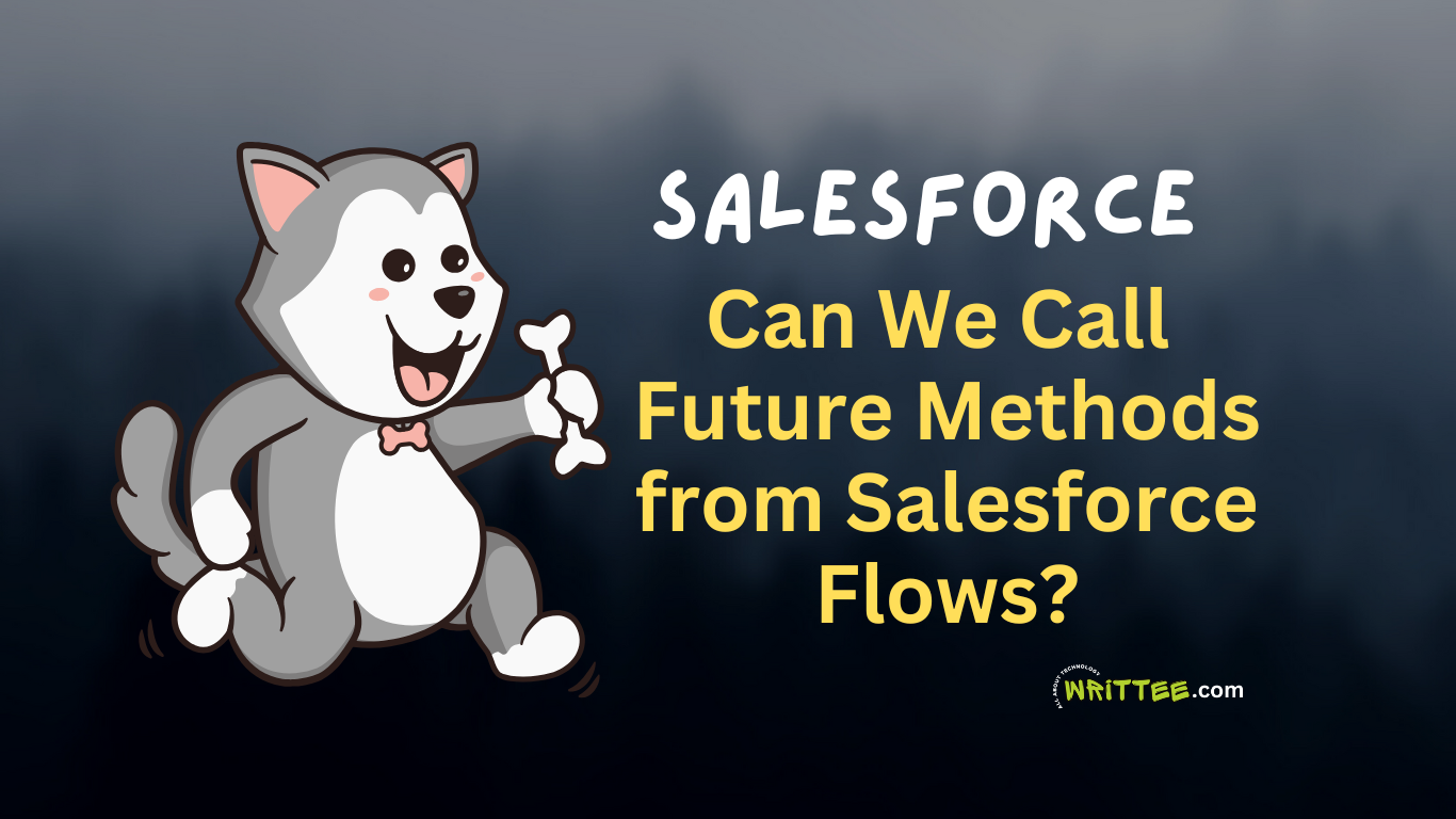 Can We Call Future Methods from Salesforce Flows?