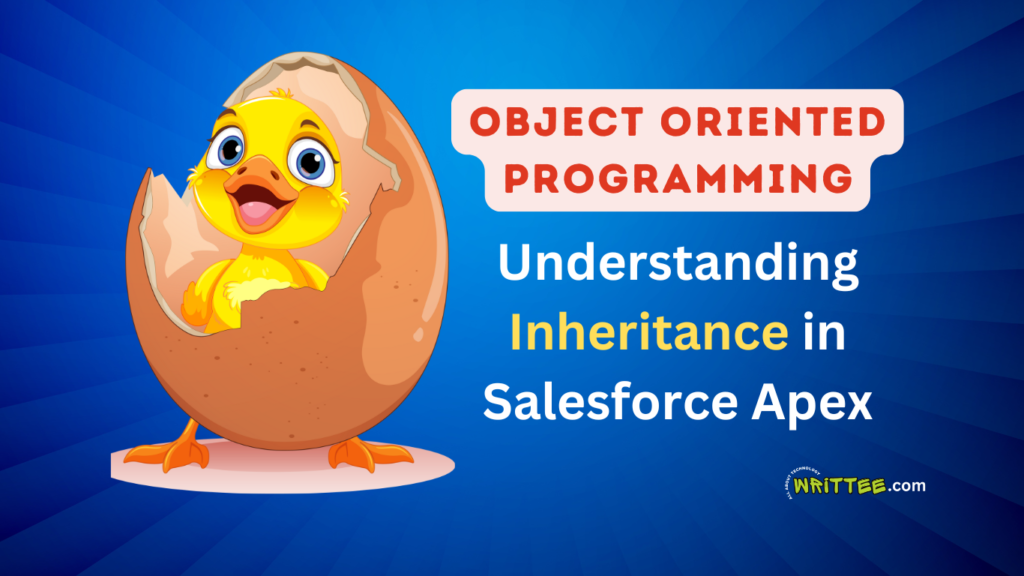 Understanding Inheritance in Salesforce Apex