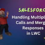 Handling Multiple API Calls and Merging Responses in LWC
