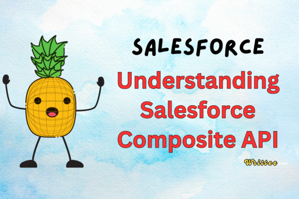 Understanding Salesforce Composite API